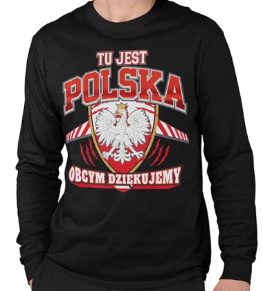 LONGSLEEVE PATRIOTYCZNI  TU JEST POLSKA